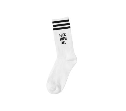 FUCK THEM ALL SOCK