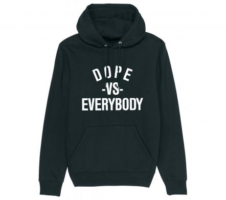 DOPE VS EVERYBODY