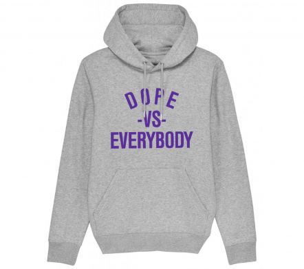 DOPE VS EVERYBODY